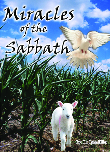 Miracles of the Sabbath - 6 Message Audio Series